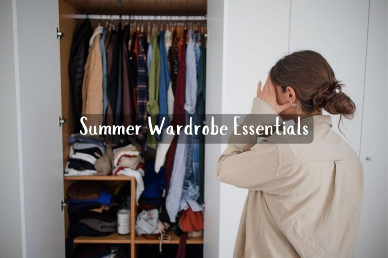 Summer Wardrobe Essentials